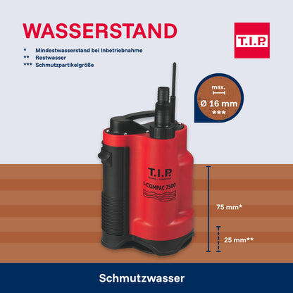 T.I.P. I-Compac 7500 Schmutzwasser-Tauchpumpe mit Schwimmerschalter