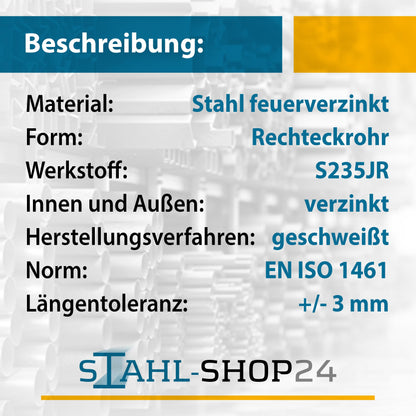 Stahl-Shop24 Rechteckrohr S235JRH - Feuerverzinkt 100x60x3 mm